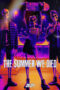 Nonton Film The Summer We Died Sub Indo