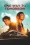 Nonton Film One-Way to Tomorrow Sub Indo