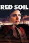Nonton Film Red Soil Sub Indo