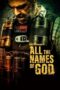 Nonton Film All the Names of God Sub Indo Nonton Film All the Names of God Sub Indo