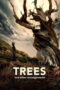 Nonton Film Trees and Other Entanglements Sub Indo