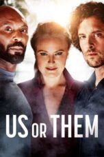 Nonton Film Us or Them Sub Indo