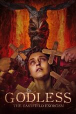 Nonton Film Godless: The Eastfield Exorcism Sub Indo