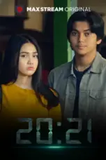 Nonton Film 20:21 Sub Indo