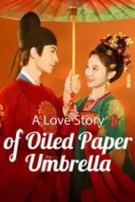 Nonton Film A Love Story of Oiled Paper Umbrella Sub Indo
