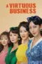 Nonton Film A Virtuous Business Sub Indo