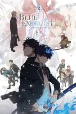 Nonton Film Ao no Exorcist Season 4 : Yuki no Hate-hen (Blue Exorcist) Sub Indo Nonton Film Ao no Exorcist Season 4 : Yuki no Hate-hen (Blue Exorcist) Sub Indo