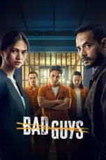 Nonton Film Bad Guys Sub Indo