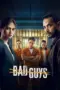 Nonton Film Bad Guys Sub Indo