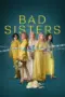 Nonton Film Bad Sisters Season 2 Sub Indo Nonton Film Bad Sisters Season 2 Sub Indo