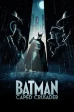 Nonton Film Batman: Caped Crusader Sub Indo Nonton Film Batman: Caped Crusader Sub Indo