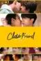 Nonton Film Close Friend 3 : Soju Bomb Sub Indo