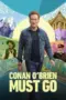 Nonton Film Conan O’Brien Must Go Sub Indo