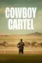 Nonton Film Cowboy Cartel Sub Indo Nonton Film Cowboy Cartel Sub Indo