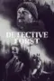 Nonton Film Detective Forst Sub Indo Nonton Film Detective Forst Sub Indo