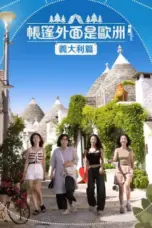 Nonton Film Europe Outside Your Tent: Romantic Italy Sub Indo