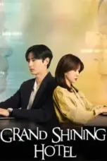 Nonton Film Grand Shining Hotel Sub Indo