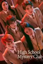 Nonton Film High School Mystery Class Season 3 Sub Indo