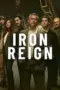 Nonton Film Iron Reign Sub Indo