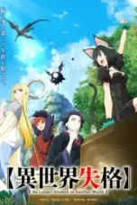 Nonton Film Isekai Shikkaku (No Longer Allowed in Another World) Sub Indo