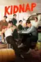 Nonton Film Kidnap Sub Indo Nonton Film Kidnap Sub Indo