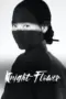 Nonton Film Knight Flower Sub Indo Nonton Film Knight Flower Sub Indo