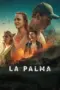 Nonton Film La Palma Sub Indo Nonton Film La Palma Sub Indo