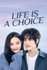 Nonton Film Life is a Choice Sub Indo