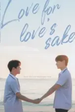 Nonton Film Love for Love’s Sake Sub Indo Nonton Film Love for Love’s Sake Sub Indo