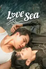 Nonton Film Love Sea The Series Sub Indo