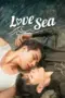 Nonton Film Love Sea The Series Sub Indo Nonton Film Love Sea The Series Sub Indo