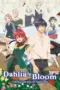 Nonton Film Madougushi Dahliya wa Utsumukanai (Dahlia in Bloom: Crafting a Fresh Start with Magical Tools) Sub Indo Nonton Film Madougushi Dahliya wa Utsumukanai (Dahlia in Bloom: Crafting a Fresh Start with Magical Tools) Sub Indo