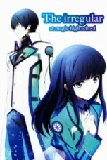Nonton Film Mahouka Koukou no Rettousei Season 1 (The Irregular at Magic High School) Sub Indo