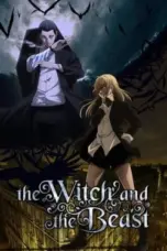 Nonton Film Majo to Yajuu (The Witch and the Beast) Sub Indo