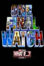 Nonton Film Marvel’s What If Season 3 Sub Indo