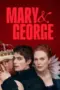 Nonton Film Mary & George Sub Indo