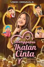 Nonton Film Menggapai Ikatan Cinta Sub Indo
