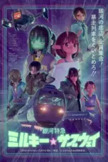 Nonton Film Milky Subway: The Galactic Limited Express Sub Indo