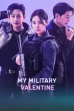 Nonton Film My Military Valentine Sub Indo Nonton Film My Military Valentine Sub Indo