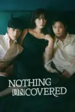 Nonton Film Nothing Uncovered Sub Indo