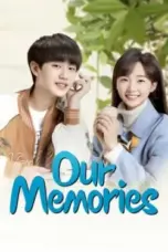 Nonton Film Our Memories Sub Indo