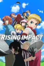 Nonton Film Rising Impact Season 1 Sub Indo Nonton Film Rising Impact Season 1 Sub Indo