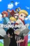 Nonton Film Rising Impact Season 1 Sub Indo Nonton Film Rising Impact Season 1 Sub Indo
