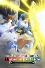 Nonton Film Saikyou Tank no Meikyuu Kouryaku (The Strongest Tank’s Labyrinth Raids) Sub Indo Nonton Film Saikyou Tank no Meikyuu Kouryaku (The Strongest Tank’s Labyrinth Raids) Sub Indo