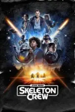 Nonton Film Star Wars: Skeleton Crew Sub Indo