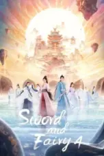 Nonton Film Sword and Fairy 4 Sub Indo