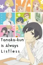 Nonton Film Tanaka-kun wa Itsumo Kedagure Sub Indo