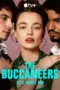 Nonton Film The Buccaneers Season 2 Sub Indo