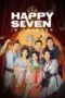 Nonton Film The Happy Seven in Changan Sub Indo Nonton Film The Happy Seven in Changan Sub Indo