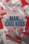 Nonton Film The Man with 1000 Kids Sub Indo
